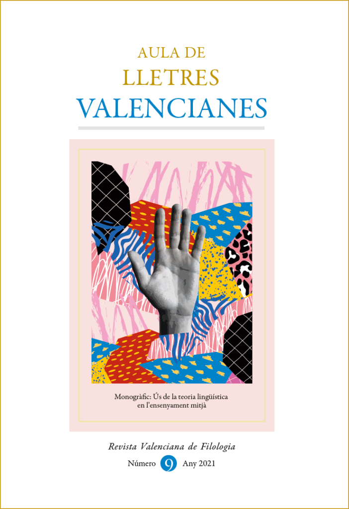 Aula de Lletres Valencianes - Revista Valenciana de Filologia, núm. 9 (2021)